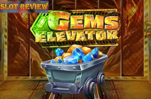 Gems Elevator